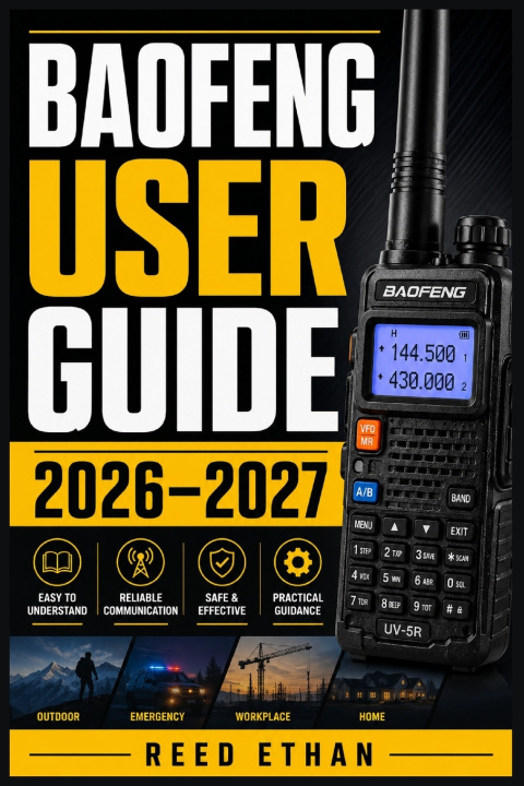 Könyv BAOFENG USER GUIDE 2026-2027 Reed Ethan