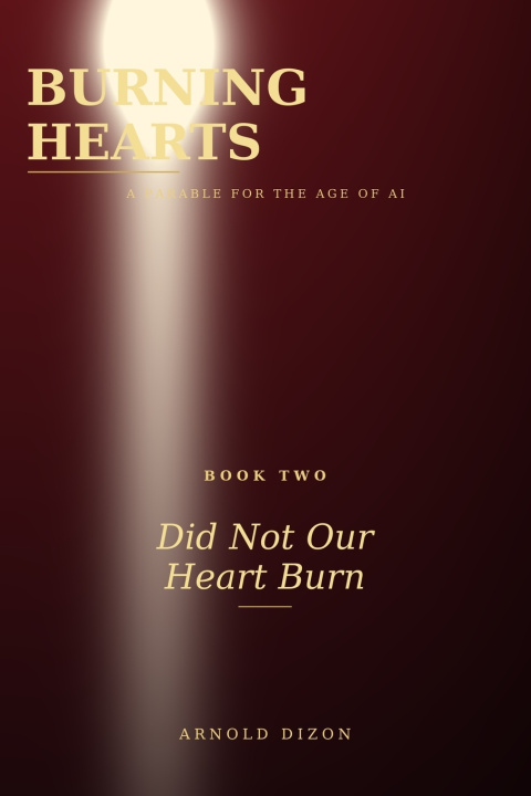 Könyv Burning Hearts Arnold Dizon