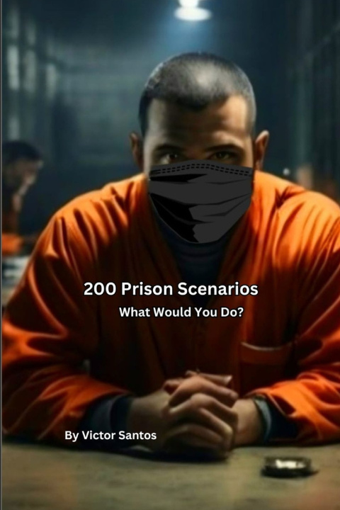 Carte 200 Prison Scenarios Victor Santos