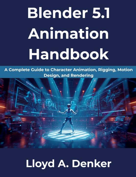 Carte Blender 5.1 Animation Handbook Lloyd A Denker