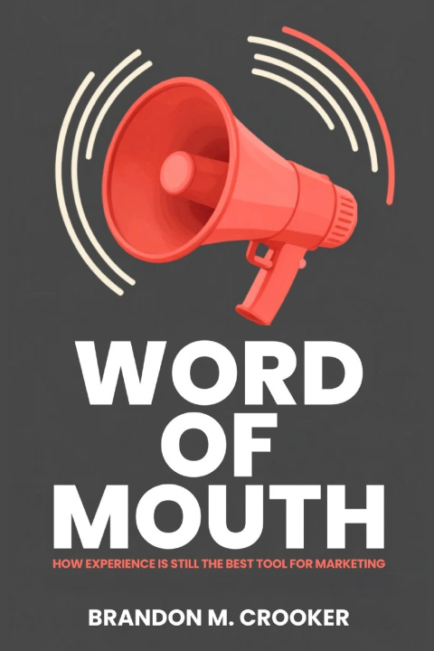 Libro Word of Mouth Brandon M. Crooker