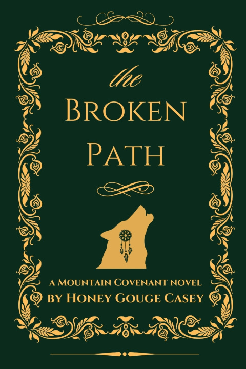 Książka The Broken Path Honey Gouge Casey