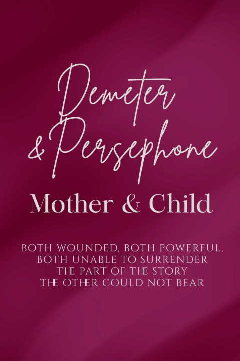Knjiga Demeter and Persephone Nichol... Goddess Wisdom Transformation