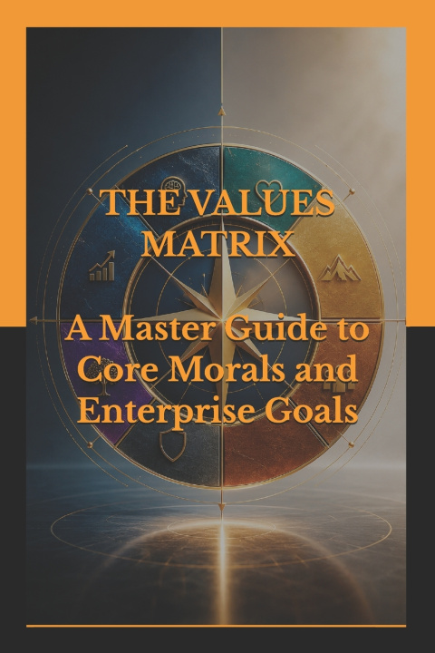 Book THE VALUES MATRIX Powered by VIP