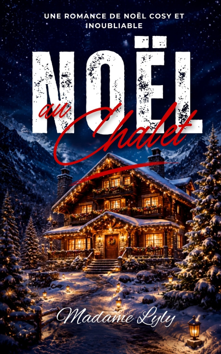 Libro Noël au Chalet MADAME LYLY