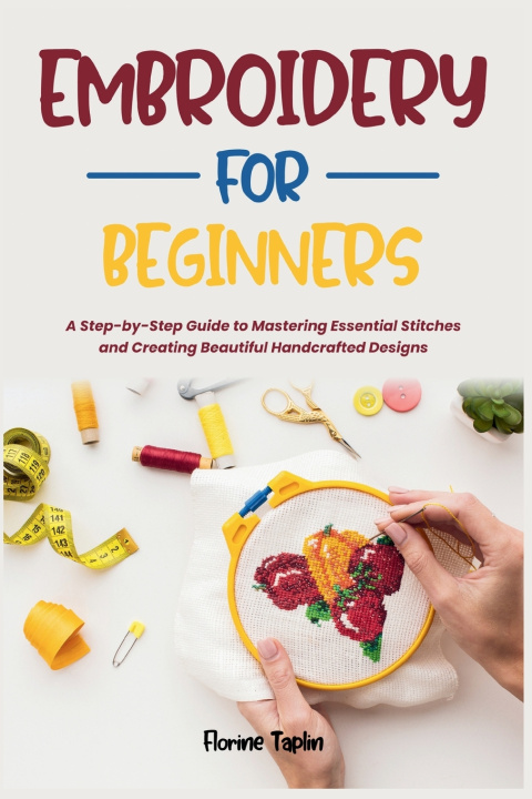 Carte EMBROIDERY FOR BEGINNERS Florine Taplin
