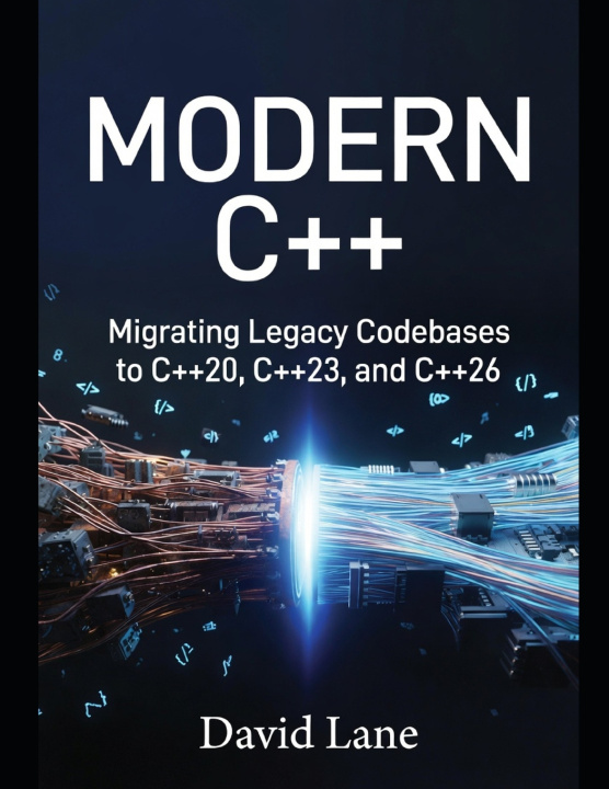 Книга MODERN C++ David Lane
