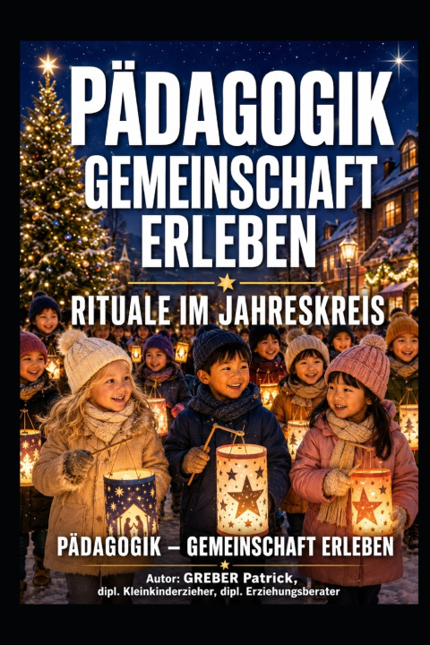 Buch Pädagogik - Gemeinschaft erleben GREBER Patrick