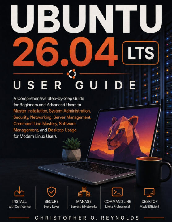 Buch UBUNTU 26.04 LTS USER GUIDE Christopher O. Reynolds