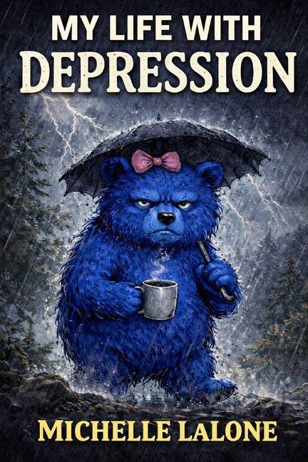 Libro MY LIFE WITH DEPRESSION Michelle LaLone