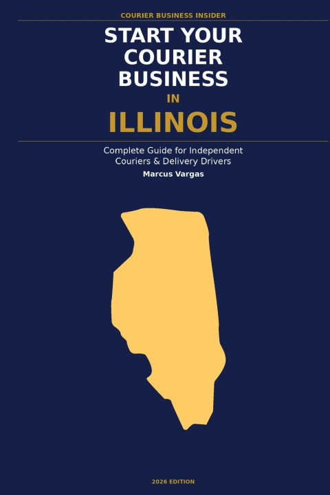 Buch Start Your Courier Business In Illinois Marcus Vargas