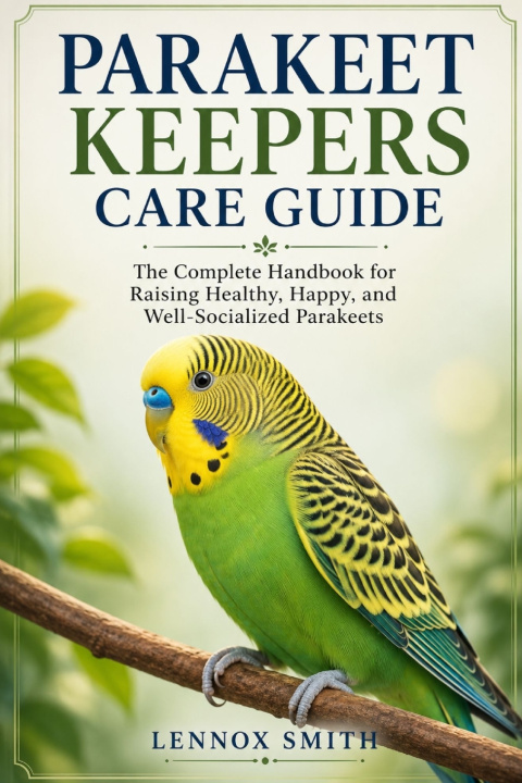 Carte PARAKEET KEEPERS CARE GUIDE LENNOX SMITH