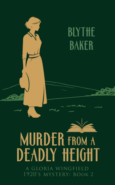 Carte Murder From A Deadly Height Blythe Baker