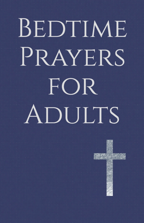 Buch Bedtime Prayers for Adults Martin Ellwood