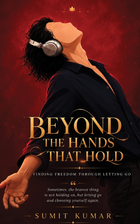 Buch BEYOND THE HANDS THAT HOLD SUMIT KUMAR KUMAR