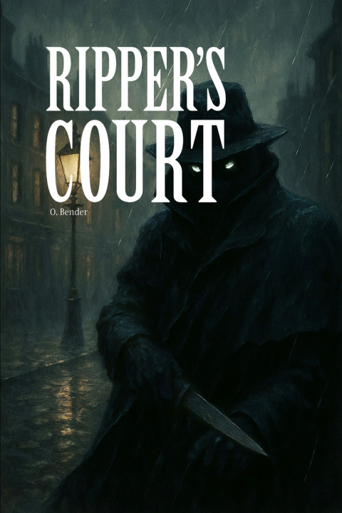 Knjiga Ripper's Court O. Bender