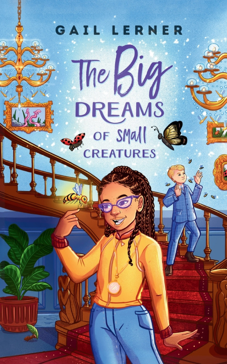 Knjiga The Big Dreams of Small Creatures Gail Lerner