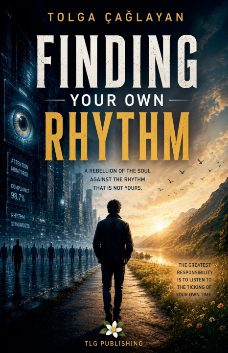 Книга Finding your own rhythm Çağlayan Tolga