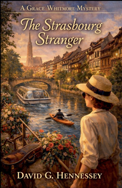 Книга The Strasbourg Stranger David G. Hennessey