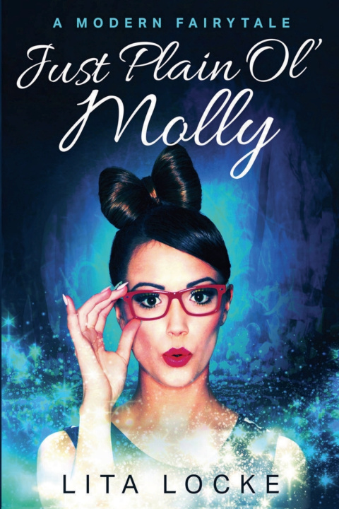 Książka Just Plain Ol' Molly Lita Locke