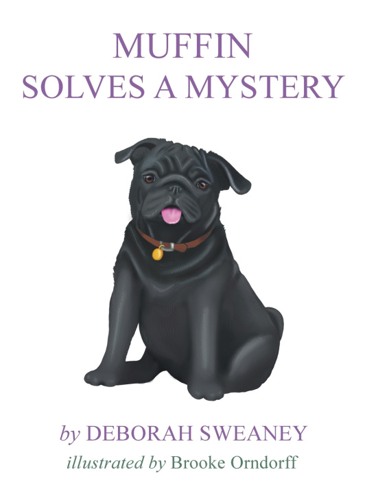 Boek Muffin Solves a Mystery Deborah Sweaney