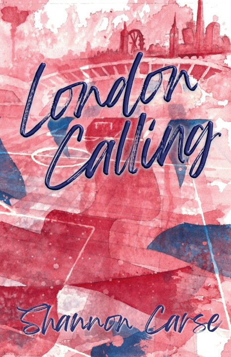 Книга London Calling Shannon Carse