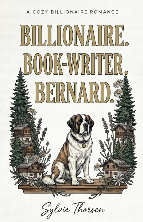 Könyv Billionaire. Book-Writer. Bernard. Sylvie Thorsen