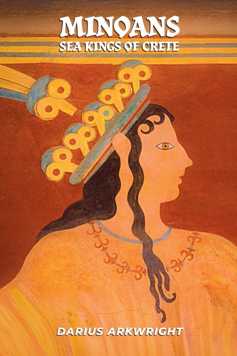 Carte Minoans, Sea Kings of Crete Darius Arkwright