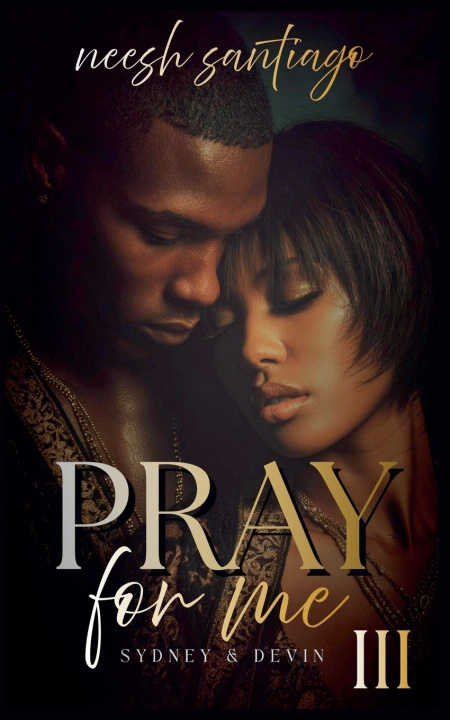 Книга Pray for Me 3 Neesh Santiago