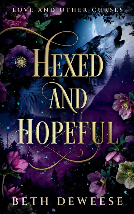 Libro Hexed and Hopeful Beth DeWeese