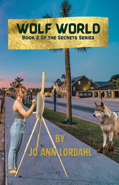 Buch Wolf World - A Novel - Book 2 Jo Ann Lordahl