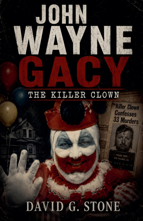 Livro John Wayne Gacy David G. Stone