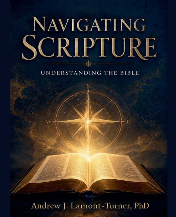 Livro Navigating Scripture Andrew J. Lamont-Turner