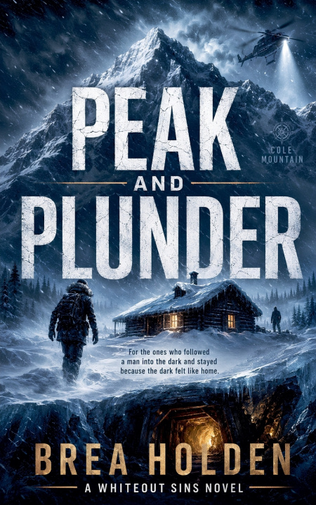 Книга Peak And Plunder Brea Holden
