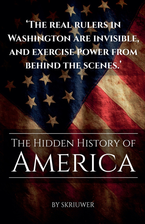 Knjiga The Hidden History of America Skriuwer