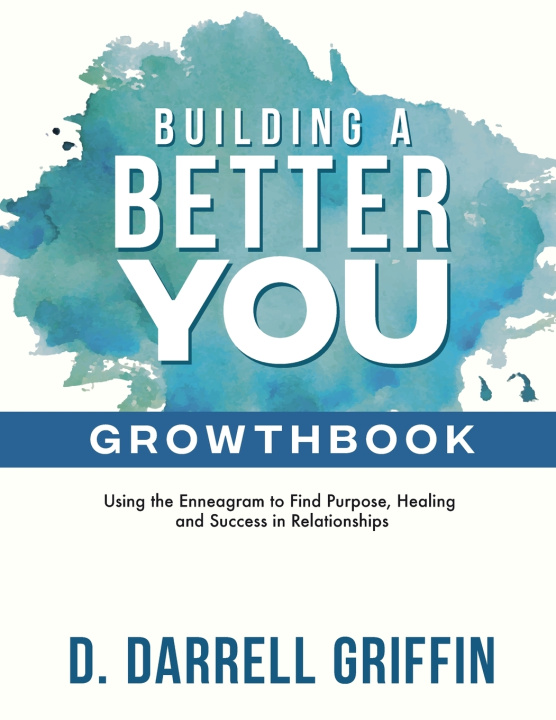 Kniha Building a Better You Growthbook Darrell D. Griffin
