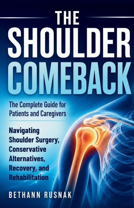 Libro THE SHOULDER COMEBACK Bethann Rusnak