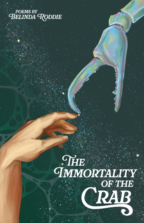 Buch The Immortality of the Crab Belinda Roddie
