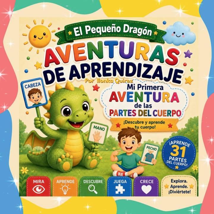 Buch El Pequeño Dragón Ilonka Quiroz