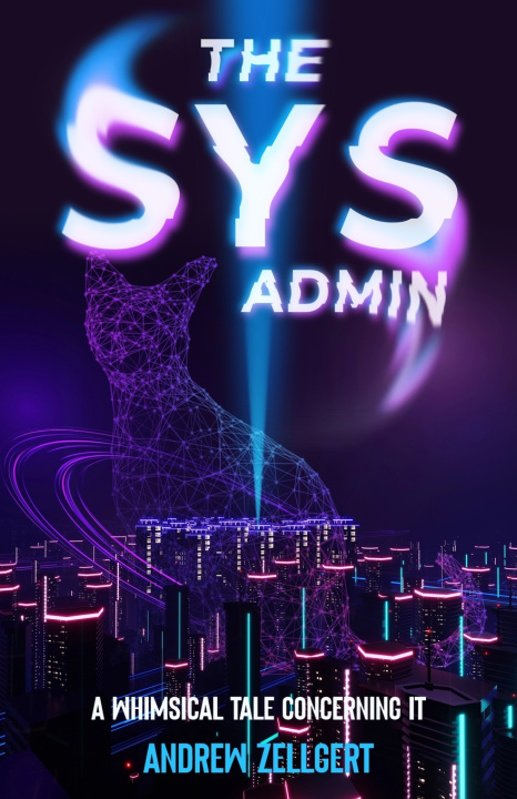 Book The Sys Admin Andrew Zellgert