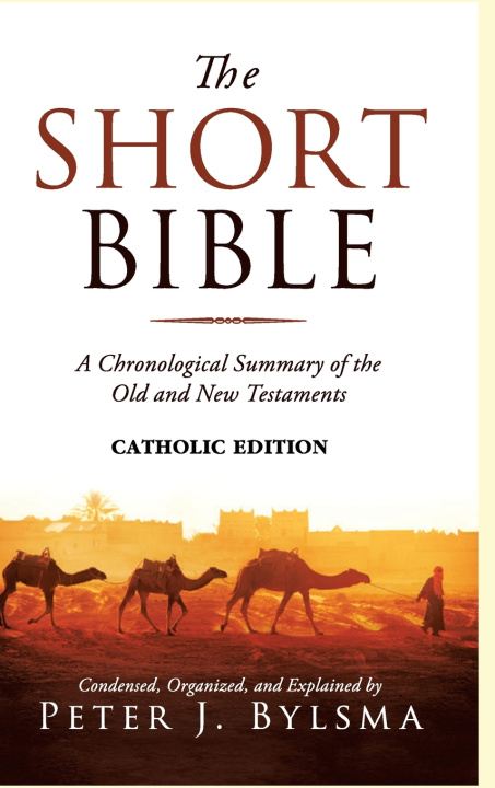 Книга The Short Bible Peter J. Bylsma