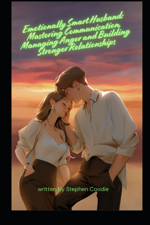 Книга Emotionally Smart Husband Stephen Coodie