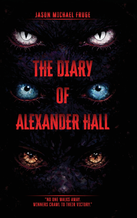 Buch The Diary of Alexander Hall Jason Michael Fruge