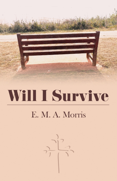 Книга Will I Survive Estelle Morris