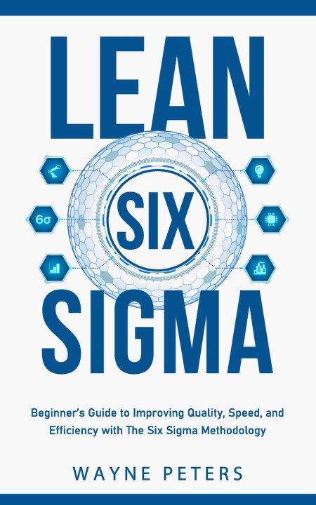 Livro Lean Six Sigma Wayne Peters