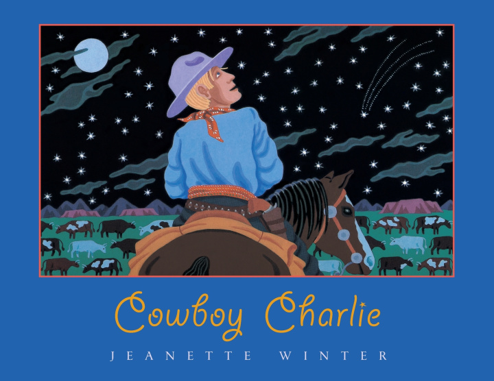 Könyv Cowboy Charlie Jeanette Winter
