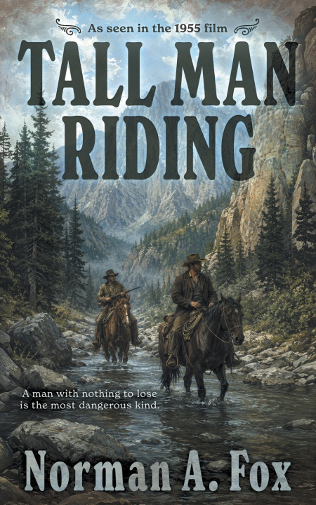 Книга Tall Man Riding Norman A. Fox
