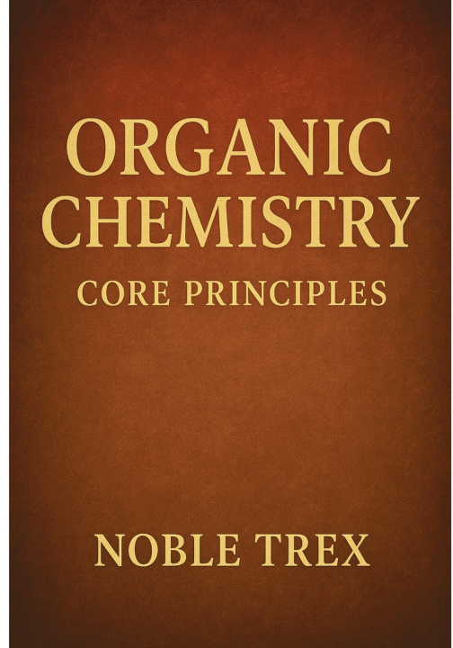 Libro Organic Chemistry Noble Trex