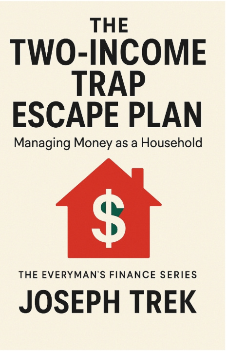 Βιβλίο The Two-Income Trap Escape Plan Joseph Trek