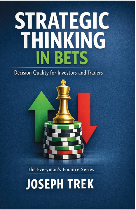 Könyv Strategic Thinking in Bets Joseph Trek